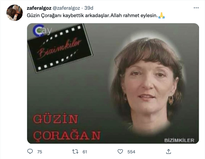 guzin coragan hayatini kaybetti